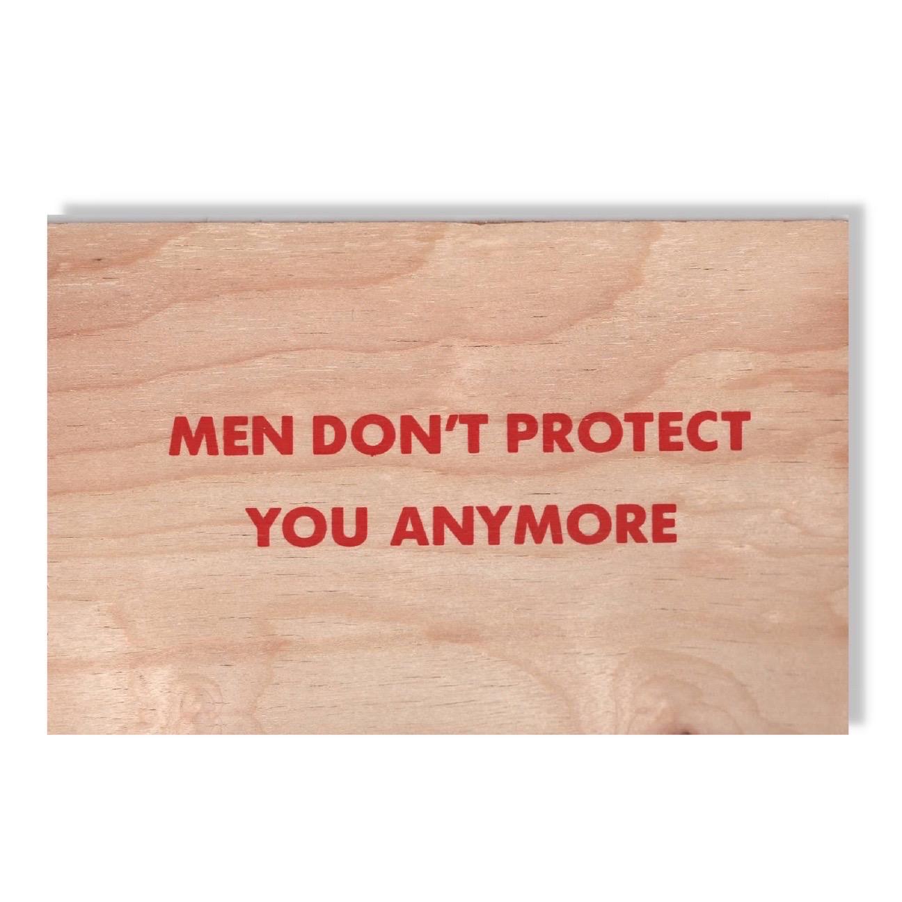 Jenny Holzer, Truism: Men Don't Protect You Anymore

Screenprint on Cherry wood 

10 x 15 cm 

Limited Edition of an unknown size
