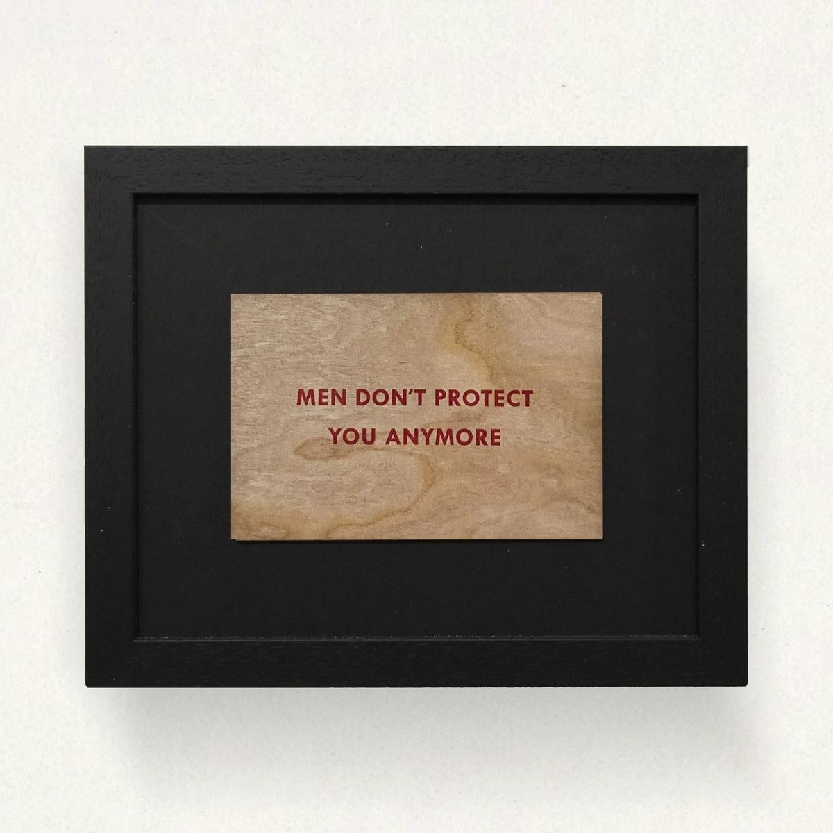 Los hombres ya no te protegen Truismo (enmarcado) - Print de Jenny Holzer