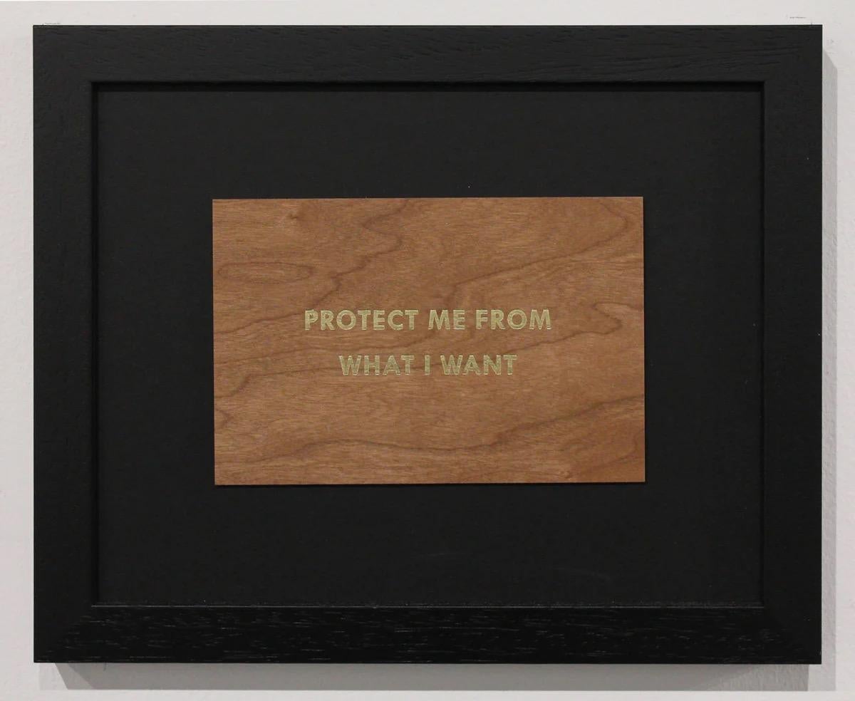 Truism 
Protect Me From What I Want
 (framed) - Print by Jenny Holzer