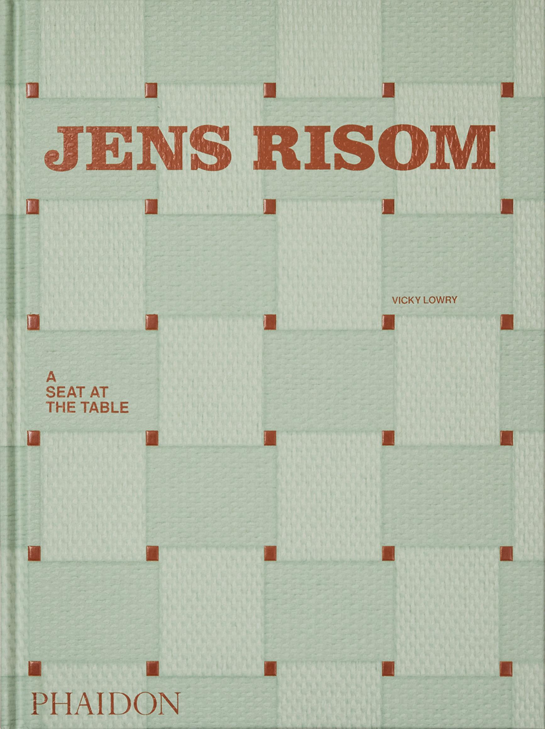 Jens Risom : A Seat at the Table - Vicky Lowry