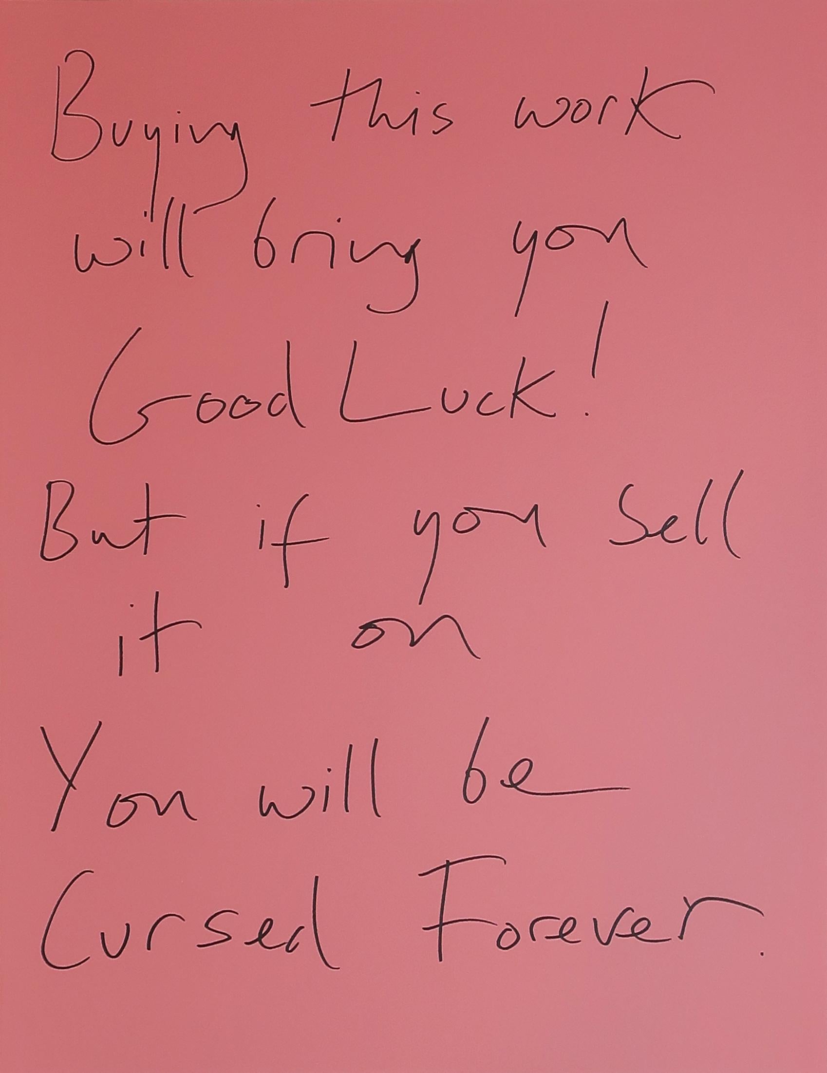 Buying this work will bring you good luck! [...] - Mixed Media Art by Jeremy Deller