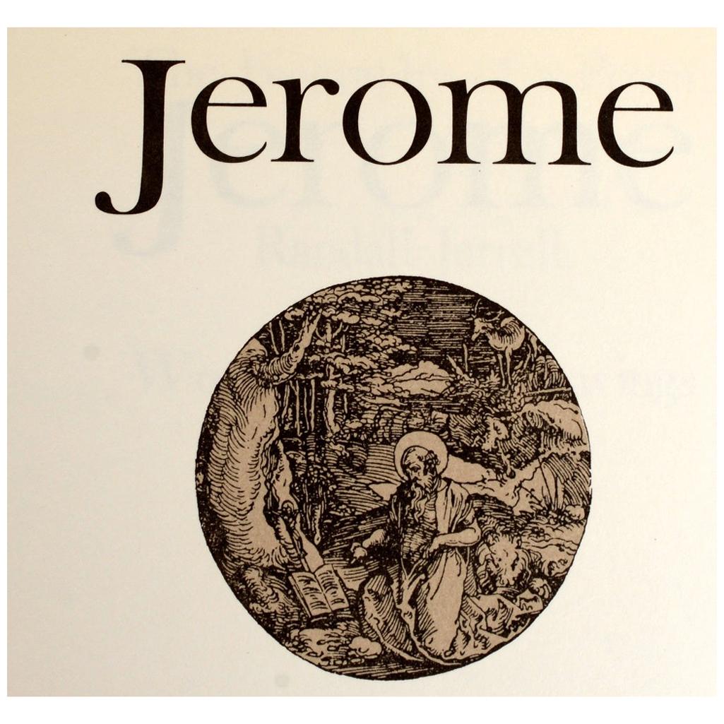 Jerome the Biography of a Poem by Randall Jarrell