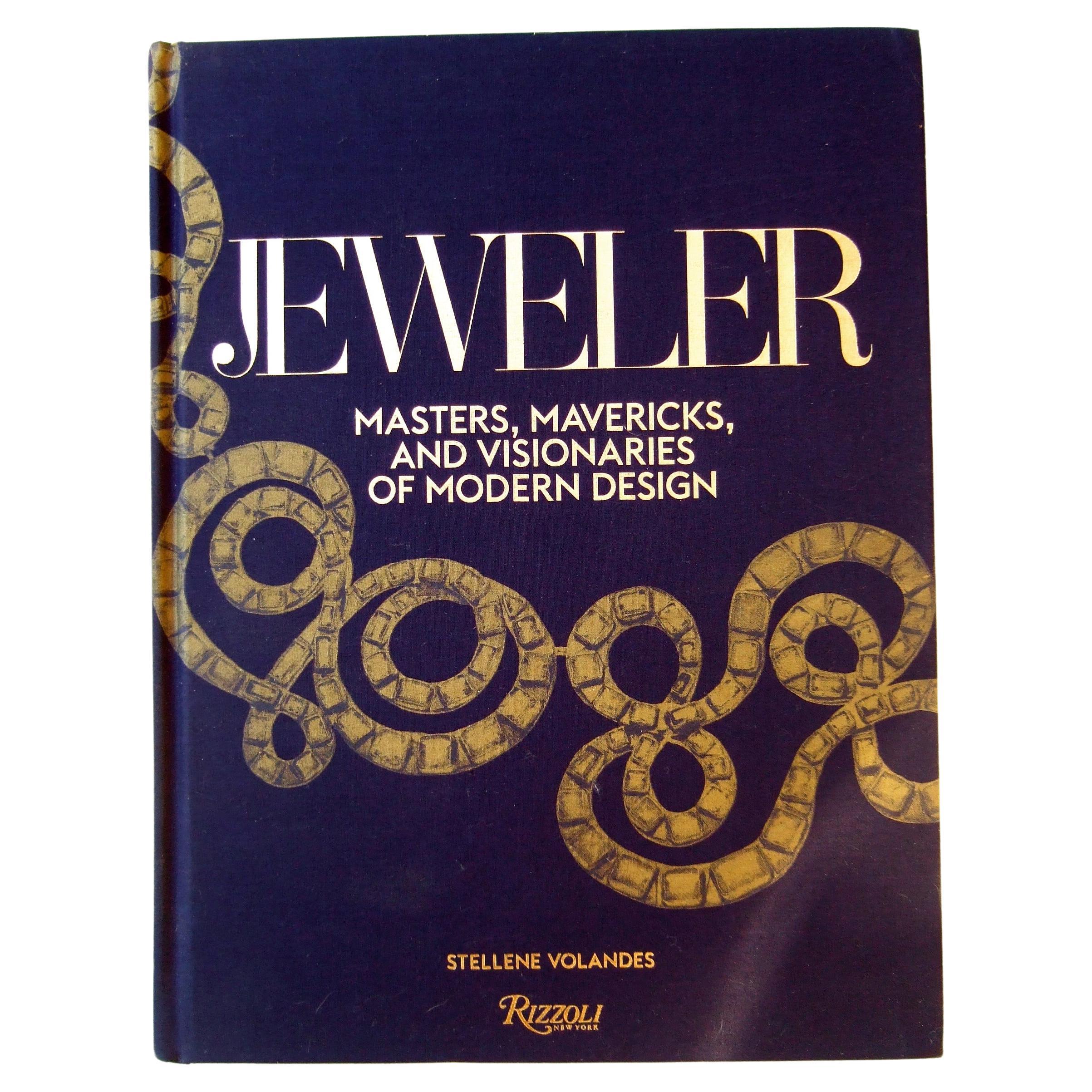 Jeweler Masters, Mavericks & Visionaries of Modern Design Hardcover Book c 2016 