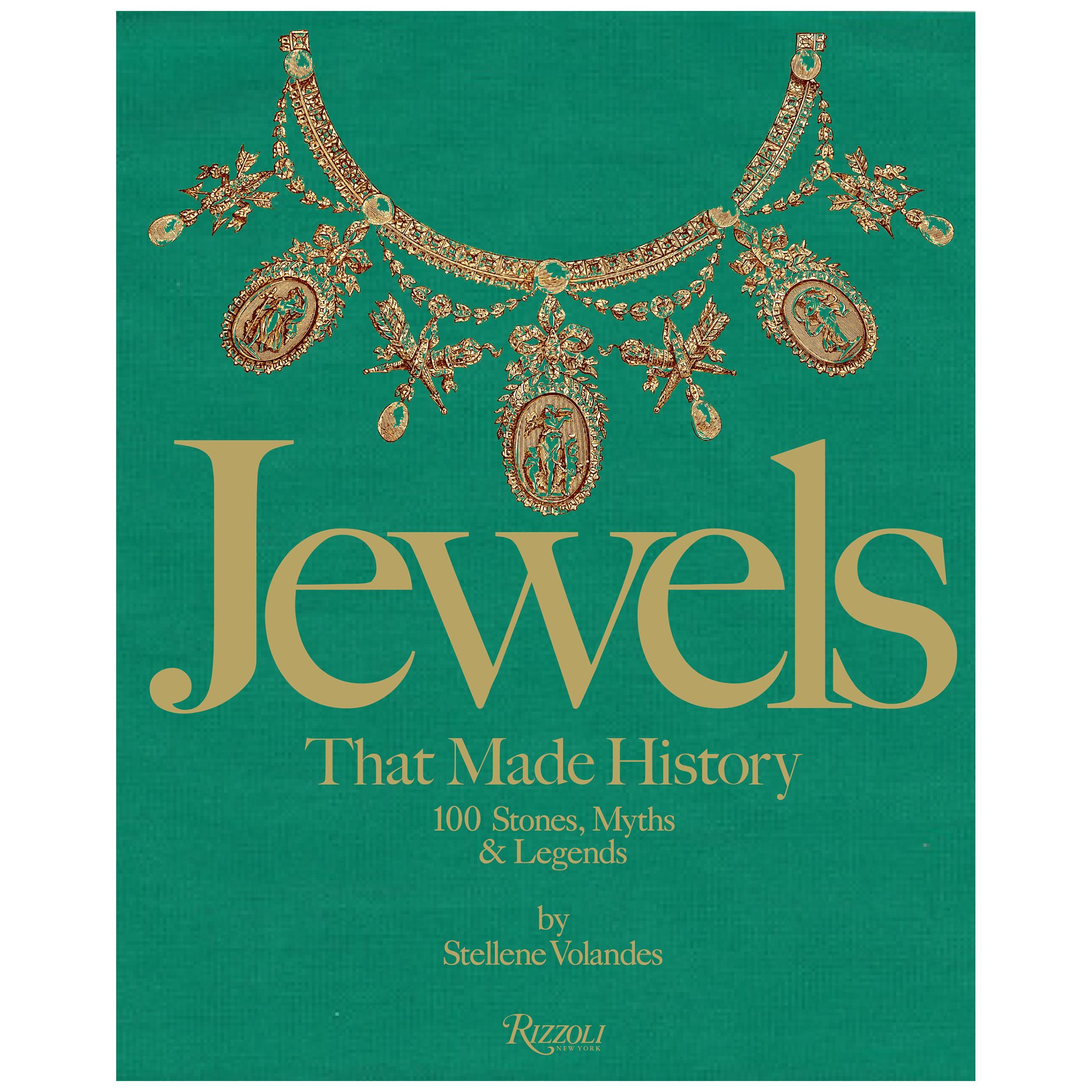 Jewels That Made History: 101 Stones, Myths, and Legends For Sale