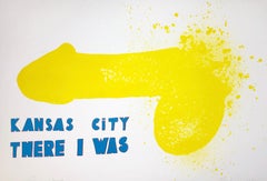 Kansas City There I was (Oo La La) Jim Dine phallic bright yellow poetry print
