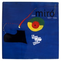Joan Miró: "Distruggerò la loro chitarra" di Agnes De La Beaumelle