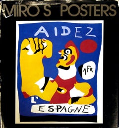 1980 AfterJoan Miro 'Miro's Posters- Aidez L'Espagne' Surrealism Multicolor Book