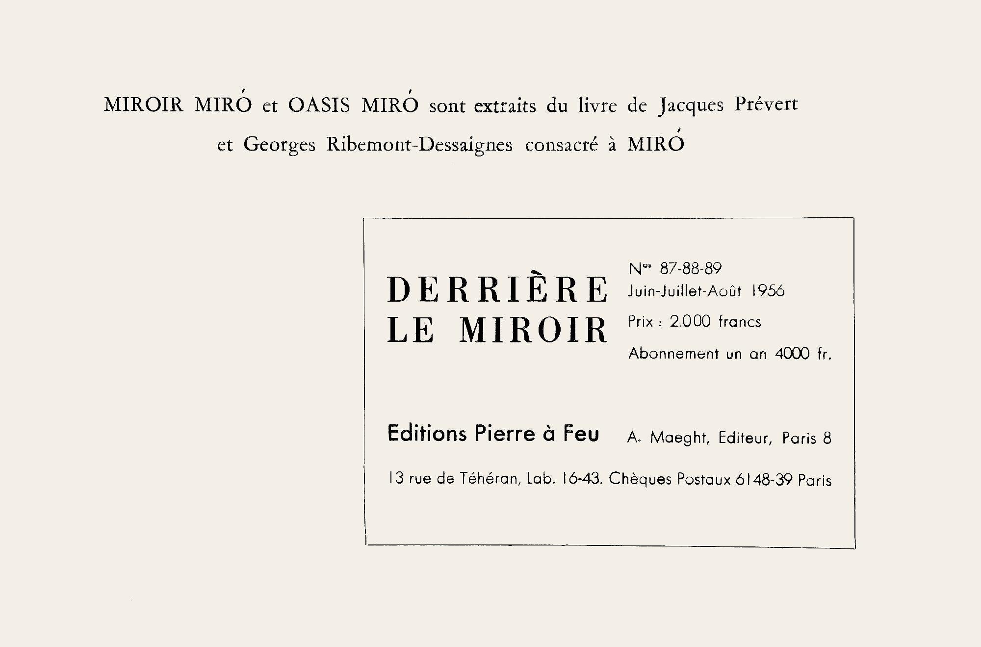 Litografía sobre papel vélin. Tamaño del papel: 15 x 11 pulgadas. Inscripción: Sin firmar y sin numerar, tal como se emitió. Referencias del catálogo razonado: Cramer, Patrick, y Joan Miró. Joan Miró, Catálogo razonado de libros ilustrados. P.