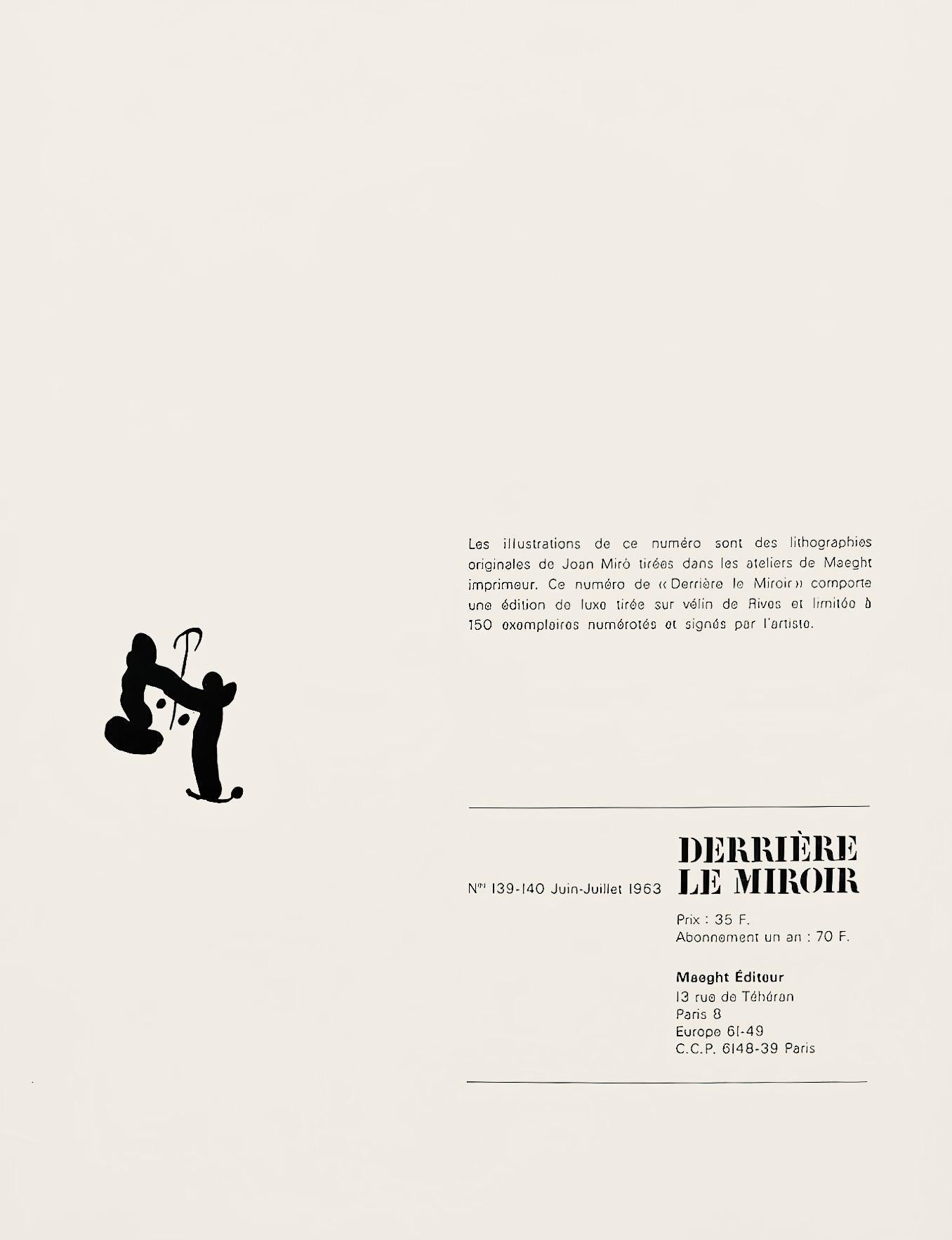 Lithographie sur papier vélin. Format du papier : 15 x 11 pouces. Inscription : Non signé et non numéroté, tel que publié. Références du catalogue raisonné : Cramer, Patrick, et Joan Miró. Joan Miró, Catalogue Raisonné Des Livres Illustrés. P.
