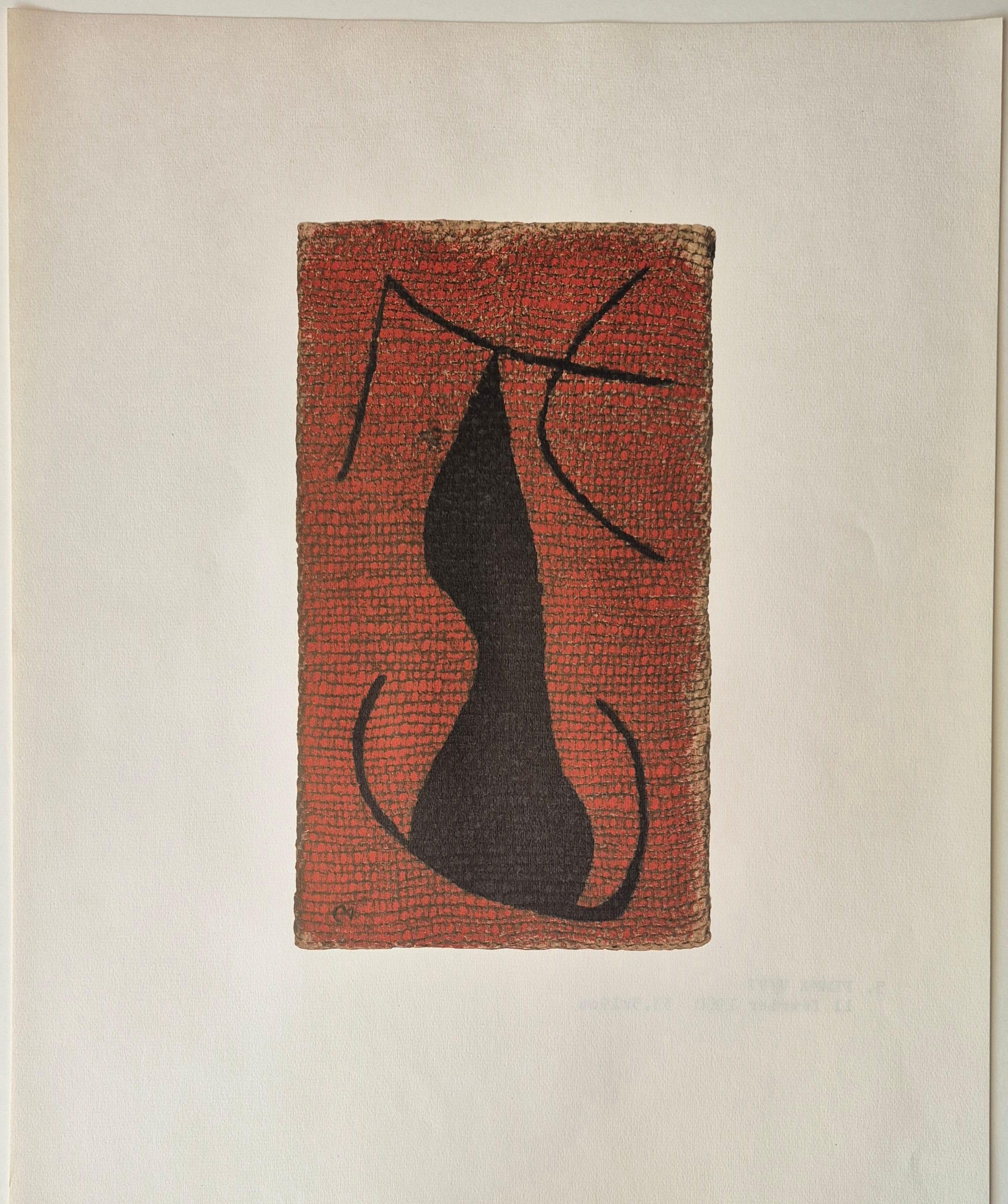 Joan Miro
 FEMME V/VI, extrait du Portefeuille des femmes, 1965
Edition : 50 ; 10 HC
Taille de l'image : 33,5 x 19 cm
Taille du papier : 56 x 45 cm
Signé dans la plaque
Éditeur : Arte Adrien Maeght, Paris

Référence : n° 108 dans Cramer "Miro : The