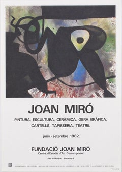 Joan Miró, "Pintura, Escultura, Ceramica" - Poster della mostra del 1982
