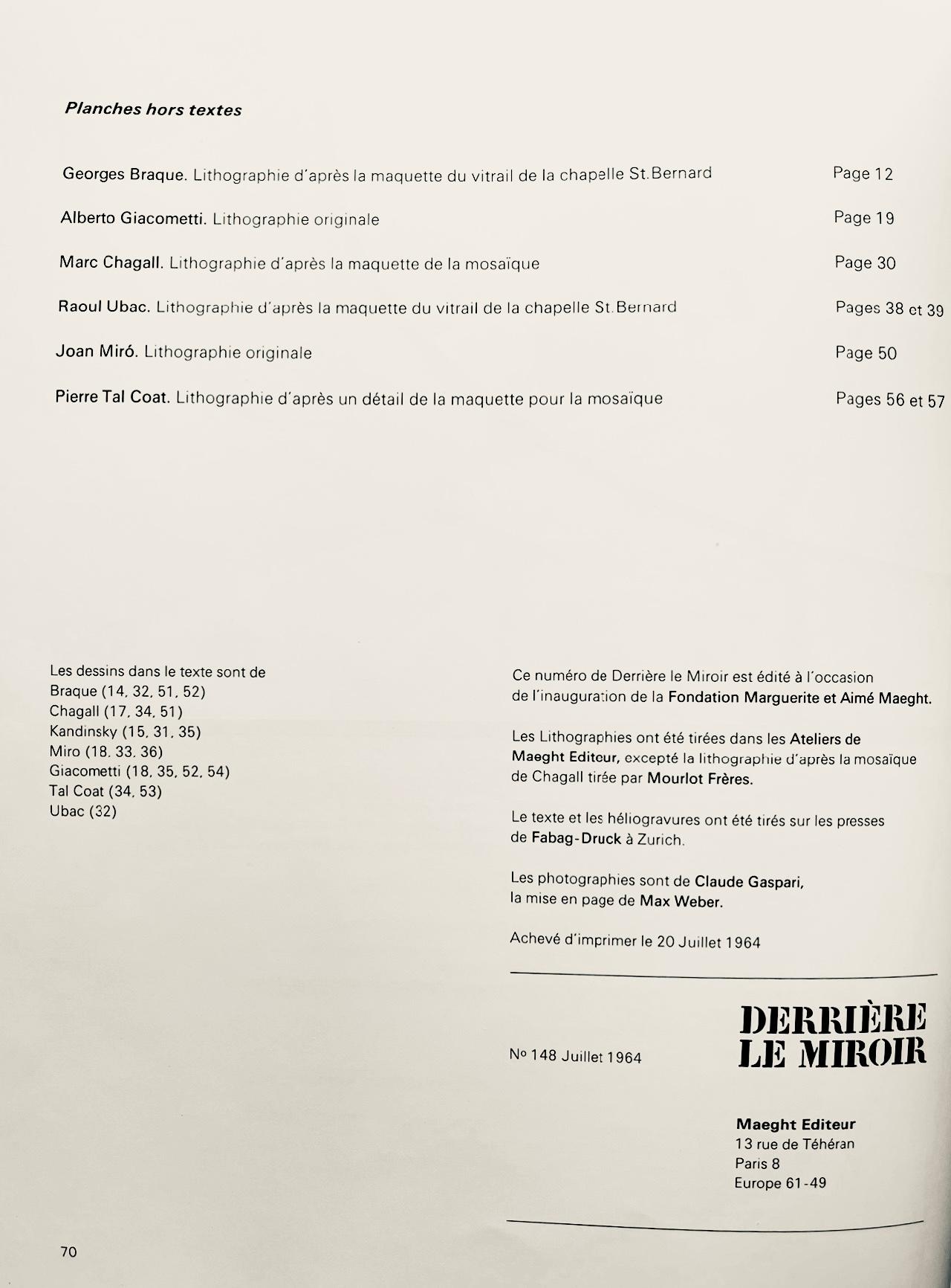 Litografia su carta vélin. Iscrizione: Non firmato e non numerato, come emesso. Buone condizioni. Note: Da Derrière le miroir, n. 148, 1964. Pubblicato da Aimé Maeght, Éditeur, Parigi; stampato da Éditions Pierre à Feu, Galerie Maeght, Parigi.