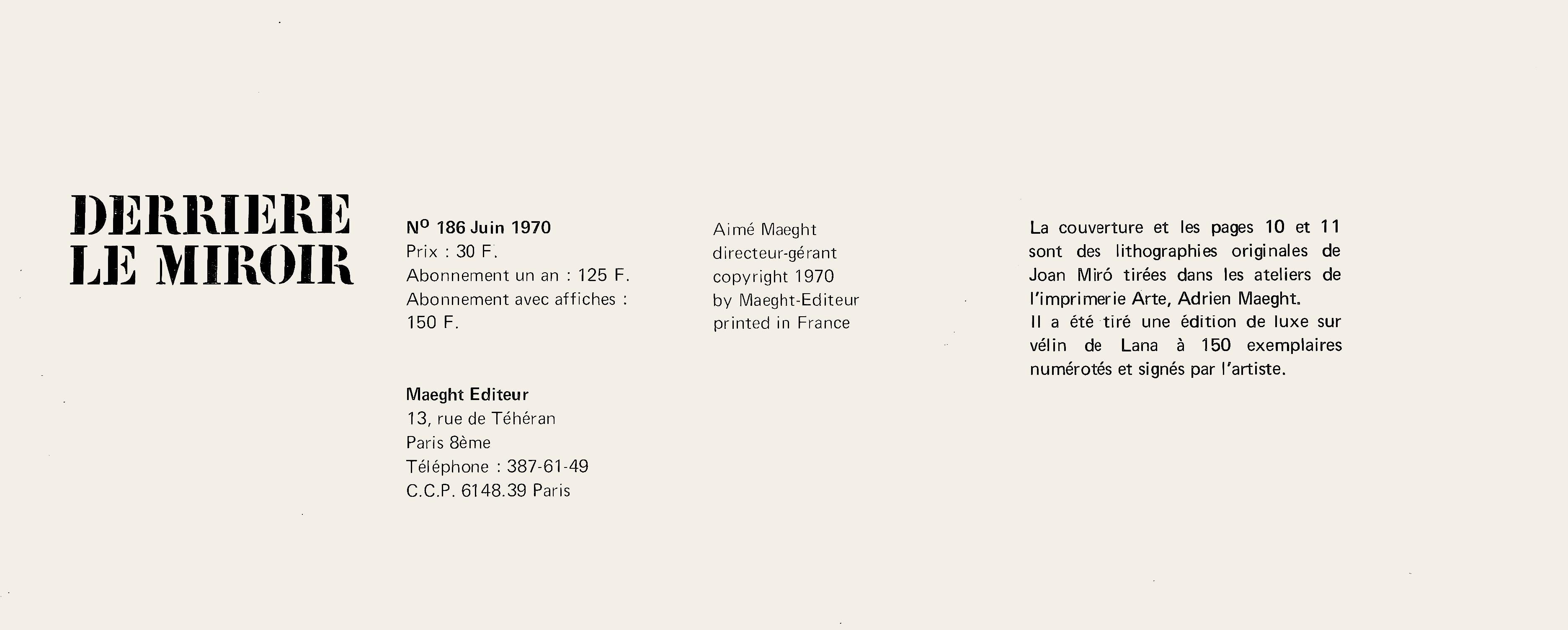 Lithograph on vélin paper. Inscription: Unsigned and unnumbered, as issued. Good condition. Notes: From volume, Derrière le miroir, N° 186, 1970. Published by Aimé Maeght, Éditeur, Paris; printed by Éditions Pierre à Feu, Galerie Maeght. Excerpted
