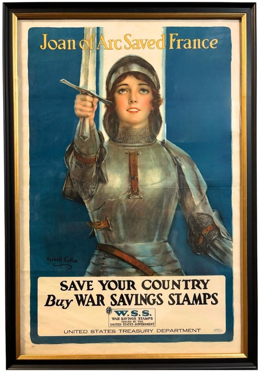 This is an original WWI War Savings Stamp poster by the acclaimed artist Haskel Coffin, dating to 1917. The poster features a portrait of Joan of Arc, clad in full armor, with a sword raised above her body, ready for battle. At the top is yellow