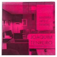 "Joaquim Tenreiro: Madeira, Arte e Design" — Brazilian Design Book