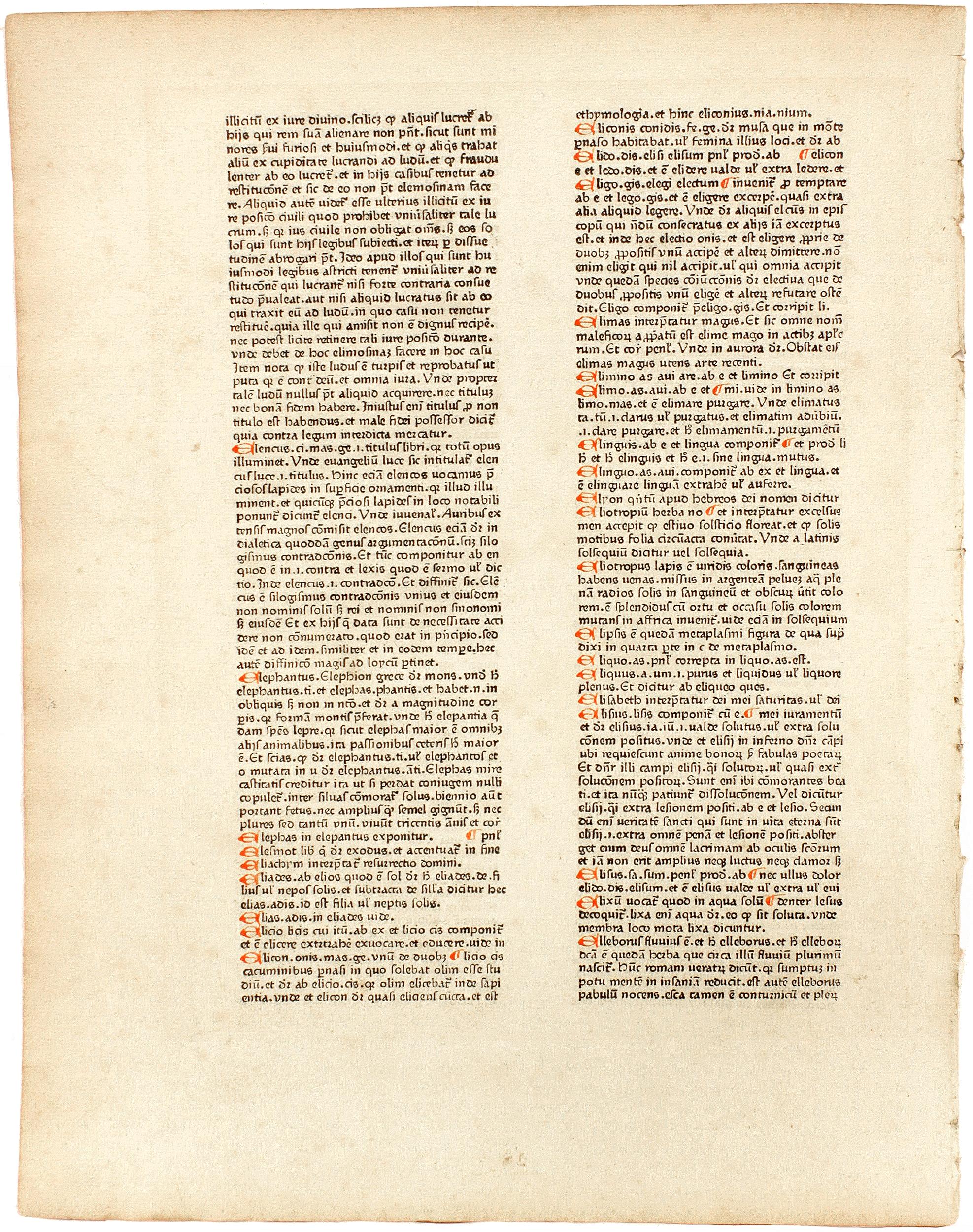 Author:: Balbus, Johannes. 

Title: Catholicon. (An original leaf).

Publisher: Mainz: [Peter Schoeffer], 1469.

Description: An Original Catholicon Leaf Printed By Peter Schoeffer. 36.5 cm x 28.5 cm, printed in double columns with 66 lines to the