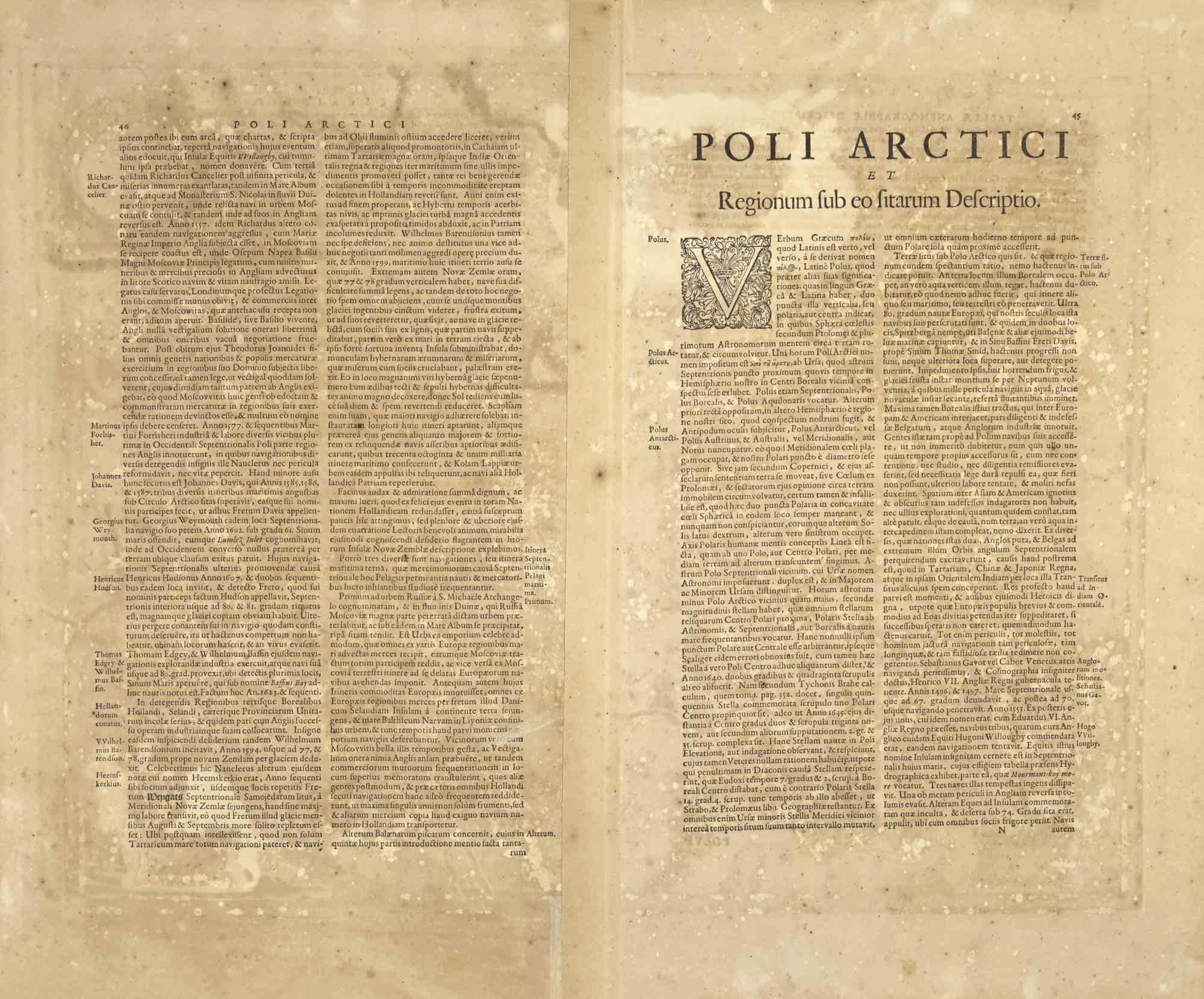 Poli Arctici is an ancient map realized in 1650 by Johannes Janssonius (1588-1664).

The Map is a Hand-colored etching, with coeval watercoloring.

Good conditions with slight foxing.

From Atlantis majoris quinta pars, Orbem maritimum [Novus Atlas,