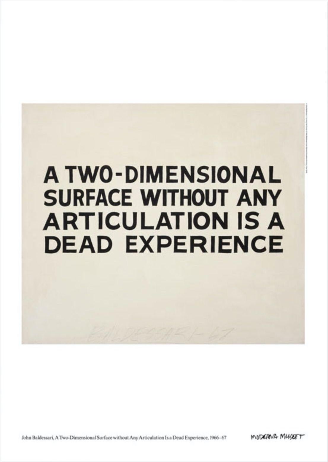 'A two-dimensional surface without any articulation is a dead experience' poster