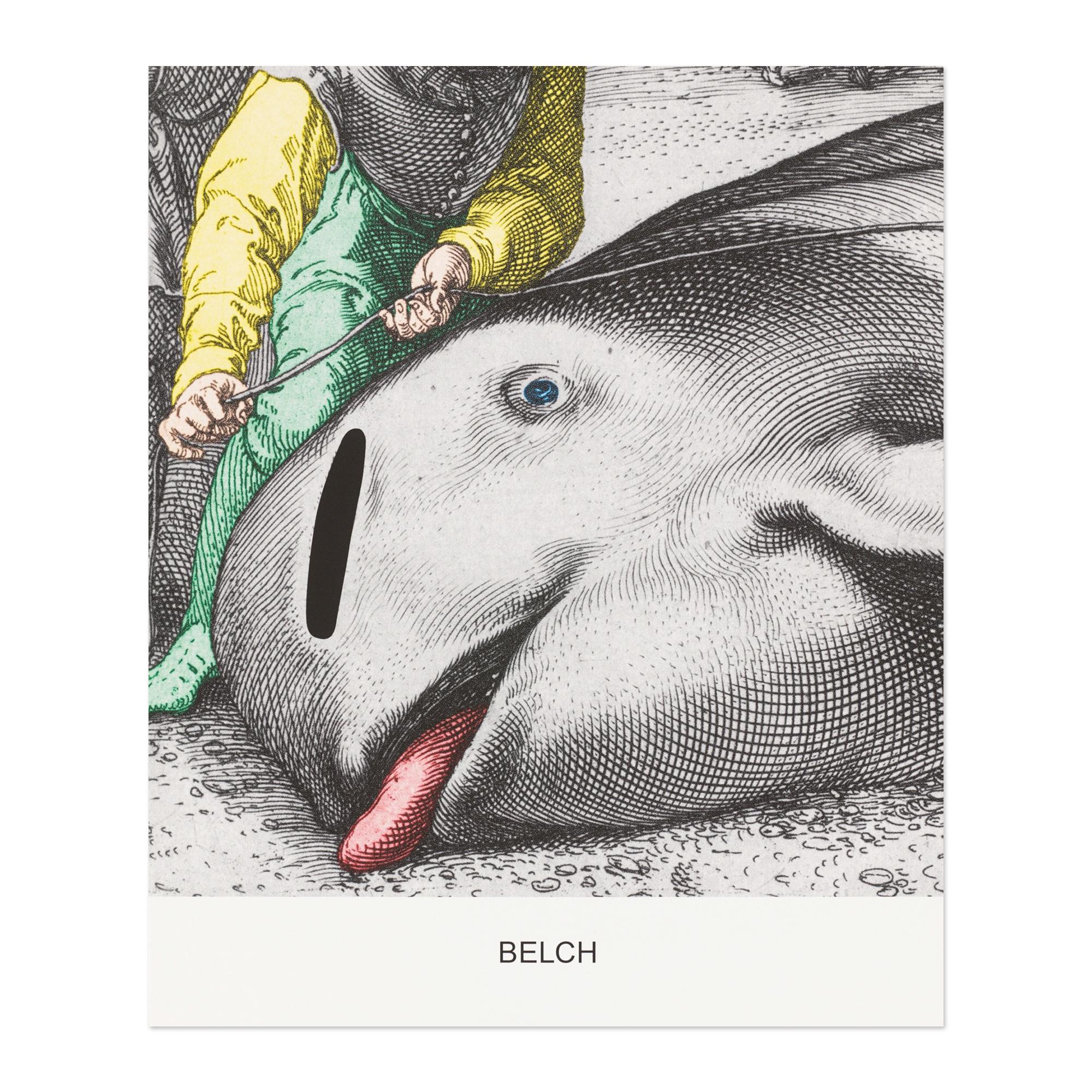 John Baldessari (americano, 1931-2020)
Belch (dalla serie Engraving with Sounds), 2015
Mezzo: Stampa a getto d'inchiostro su carta
Dimensioni: 36,8 x 30,5 cm
Edizione di 25 esemplari: monogrammati e numerati su un'etichetta posta sul