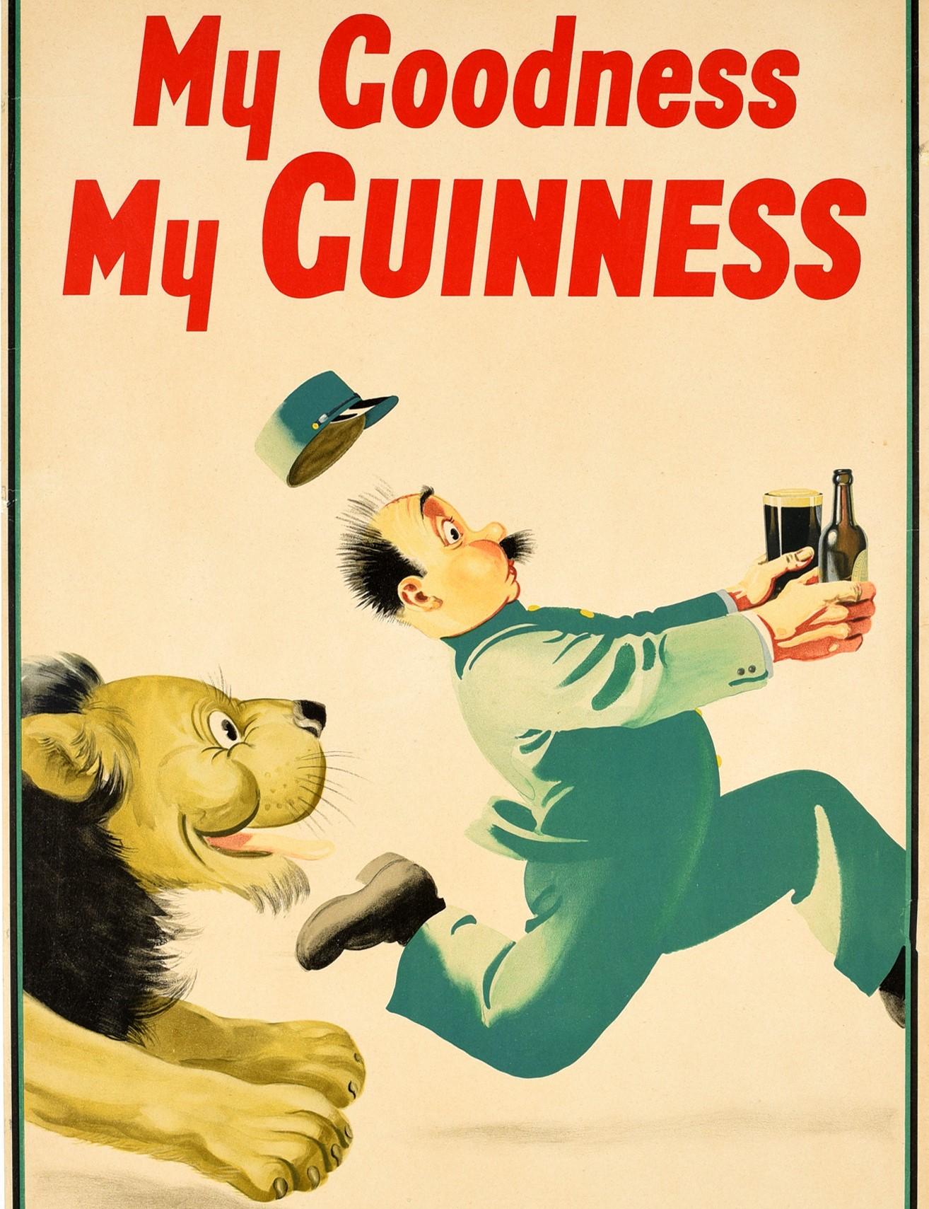 Poster pubblicitario originale d'epoca per l'iconica bevanda irlandese stout Guinness - My Goodness My Guinness - con un'immagine colorata e divertente di un guardiano dello zoo che tiene in mano un bicchiere pieno e una bottiglia di Guinness con il