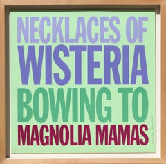 Necklaces of Wisteria Bowing to Magnolia..., Pop Art Screenprint by John Giorno