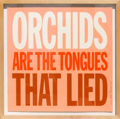 Orchids are the Tongues that Lied, Pop Art Screenprint by John Giorno