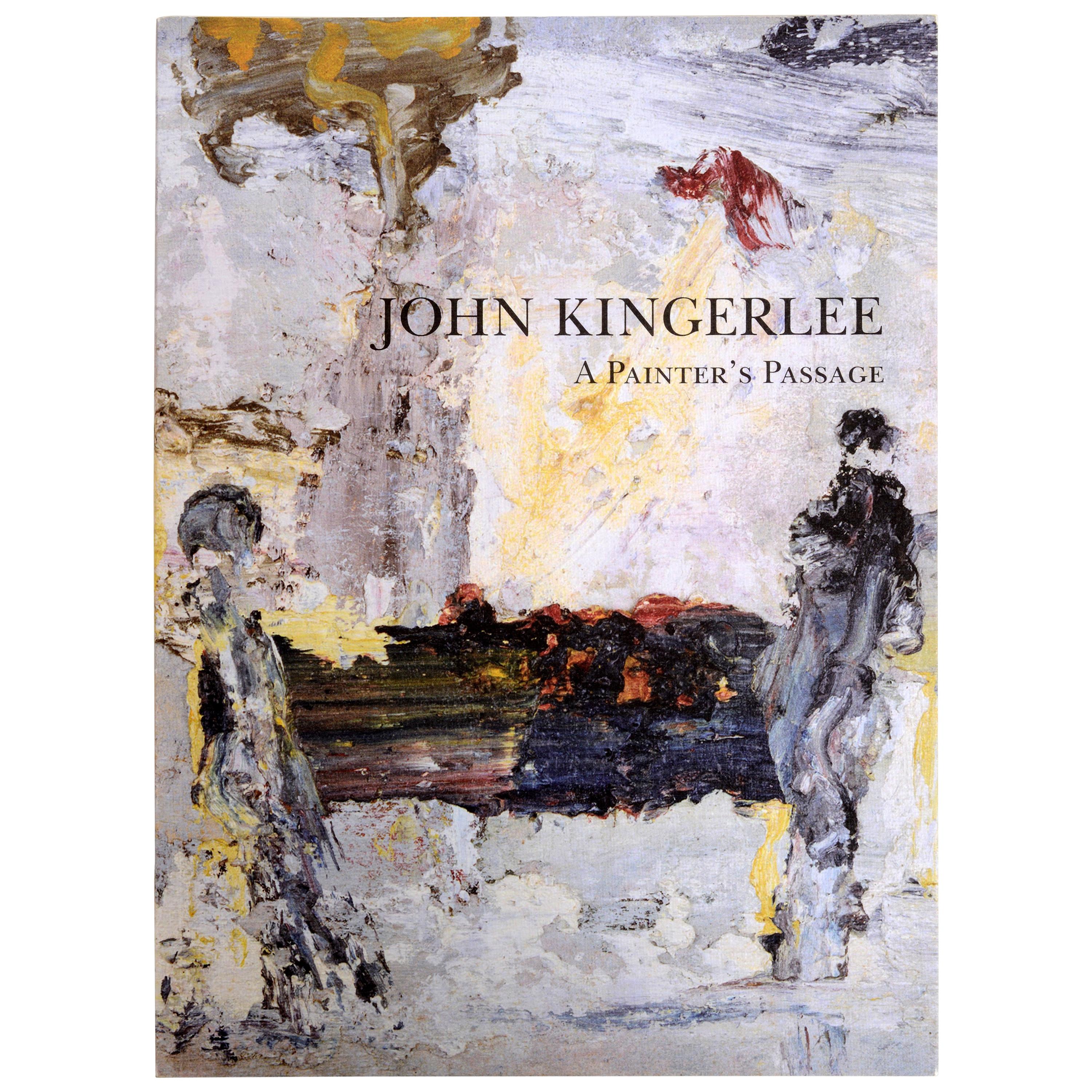 John Kingerlee „A Painters Passage“, von Jonathan Bennington, 1st Ed