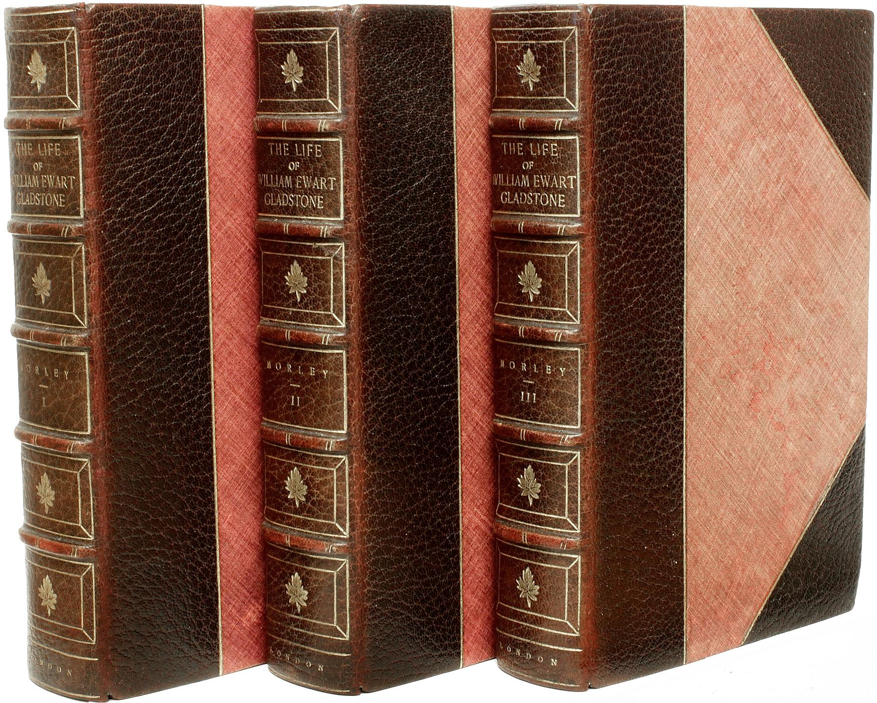 AUTHOR: MORLEY, John. 

TITLE: The Life Of William Ewart Gladstone.

PUBLISHER: NY: Macmillan Company, 1903.

DESCRIPTION: 3 vols., 9