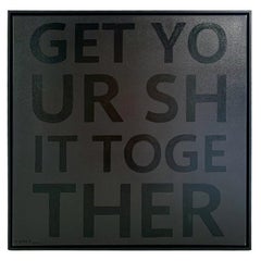 John O'Hara:: Get Your Shit Together:: limitierte Auflage:: handgemalter Druck