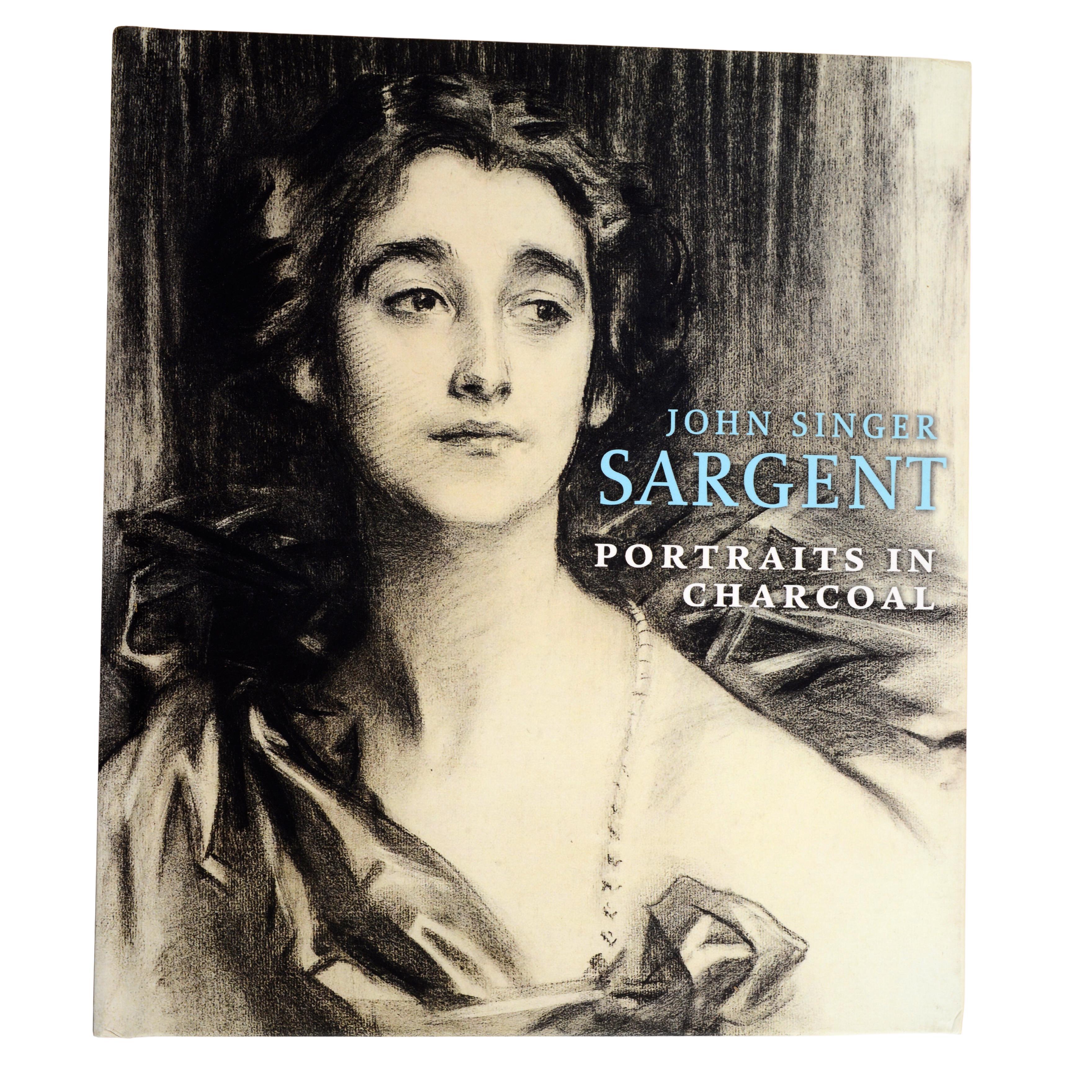 John Singer Sargent Portraits in Charcoal, by Richard Ormond, 1st Ed