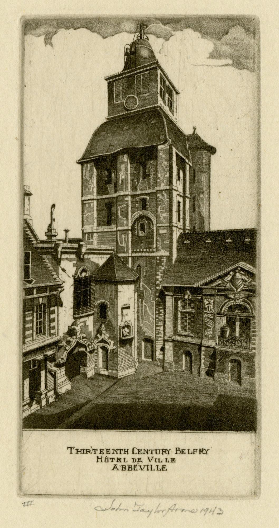 Landscape Print di John Taylor Arms - Campanile del XIII secolo; Hôtel De Ville, Abbeville