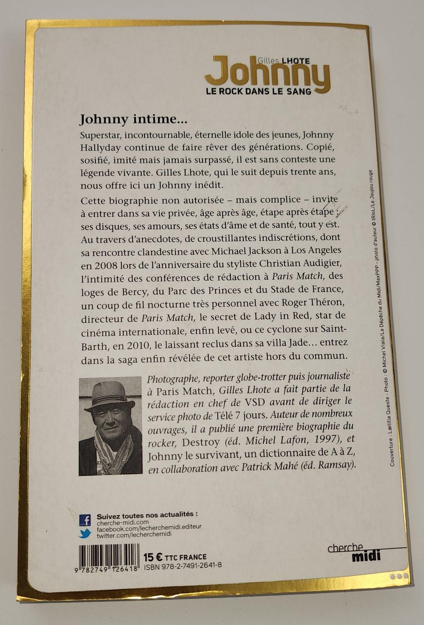 Johnny Halliday Rock in the Blood, édition française signée par Gilles Lhote Bon état - En vente à North Hollywood, CA