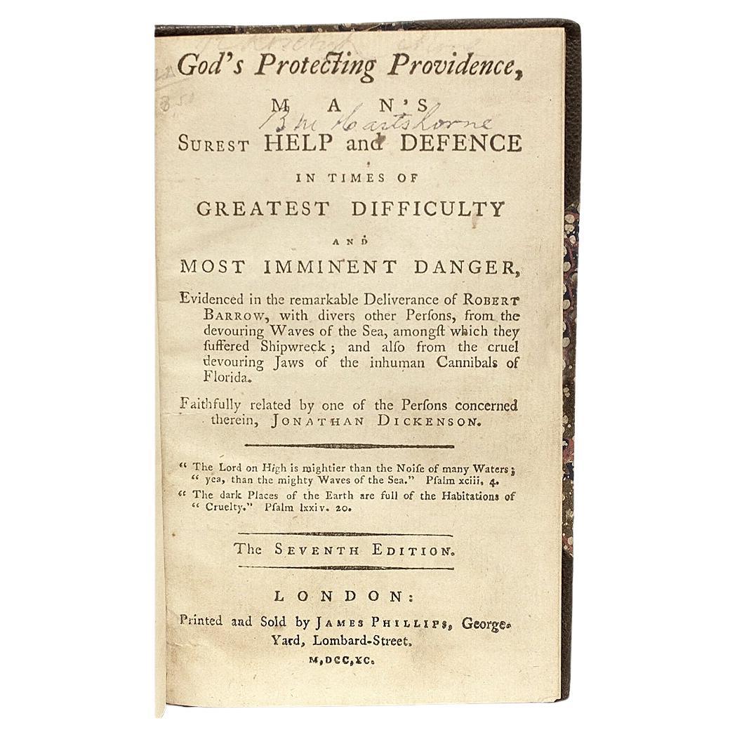 Jonathan Dickenson, God's Protecting Providence, Cannibals of Florida, 1790 For Sale