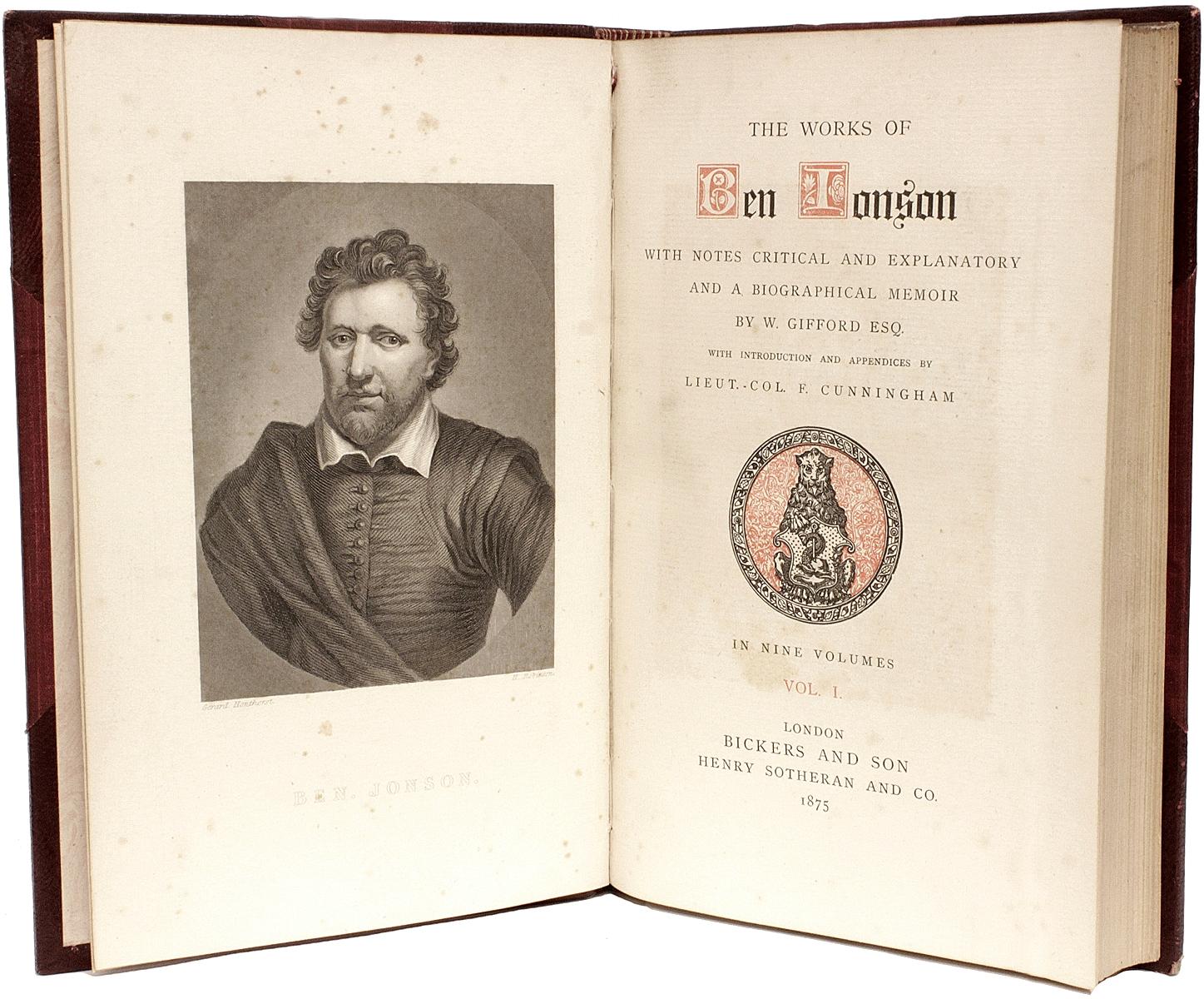 Auteur : JONSON, Ben. 

Titre : Les oeuvres de Ben Jonson.

Éditeur : Londres : Bickers & Son, 1875.

9 vol., 9