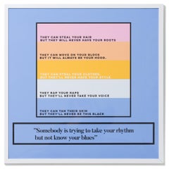 Used "Somebody is trying to take your rhythm but not know your blues", Text, Print