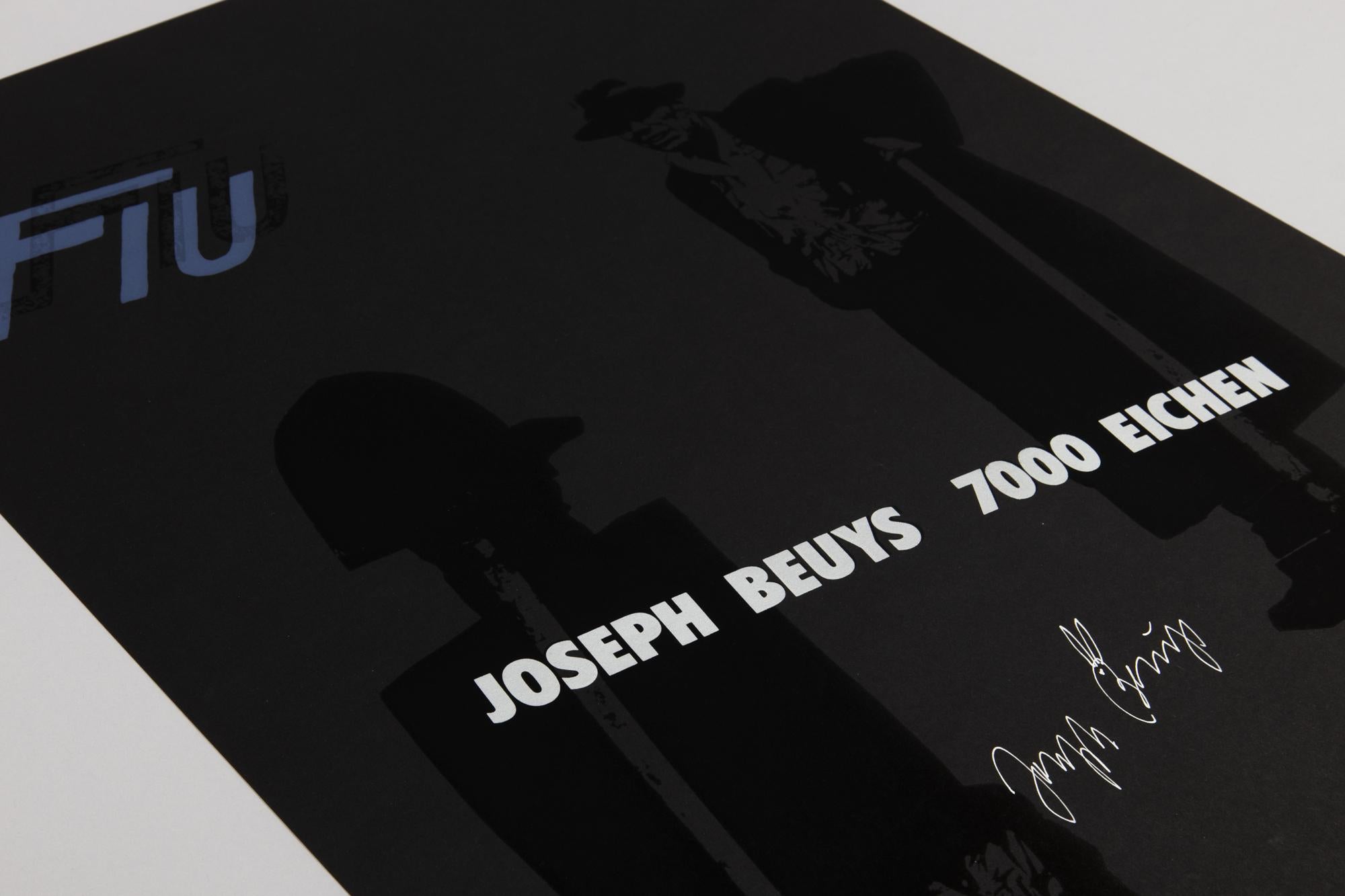 Joseph Beuys (German, 1921-1986)
FIU Joseph Beuys, 7000 Eichen, 1982
Medium: Screenprint on black card stock
Dimensions: 61.5 x 45.8 cm
Edition of 100: Hand-signed in silver
Condition: Excellent