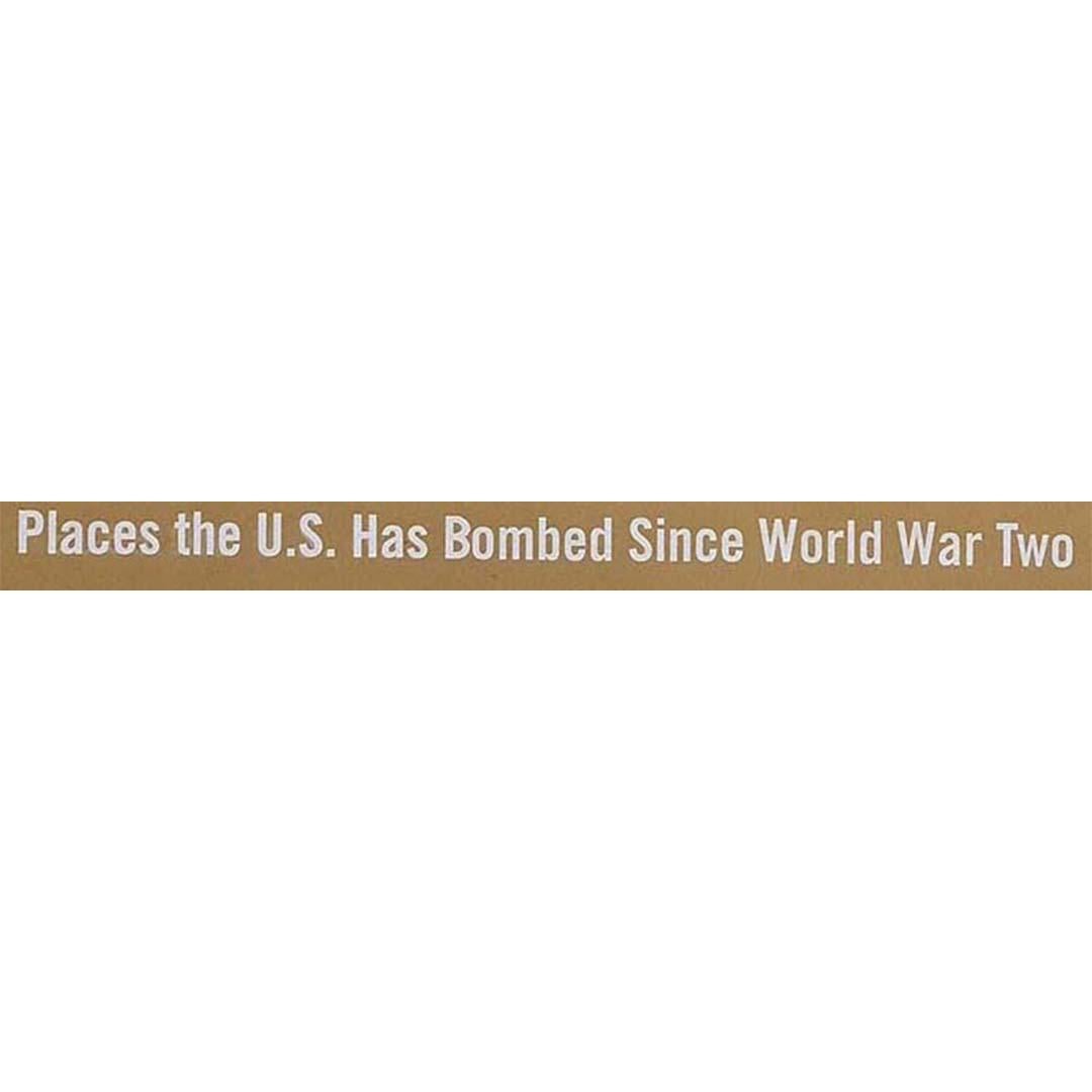 2004 by Josh MacPhee - Places the U.S. Has Bombed since World War Two For Sale 2