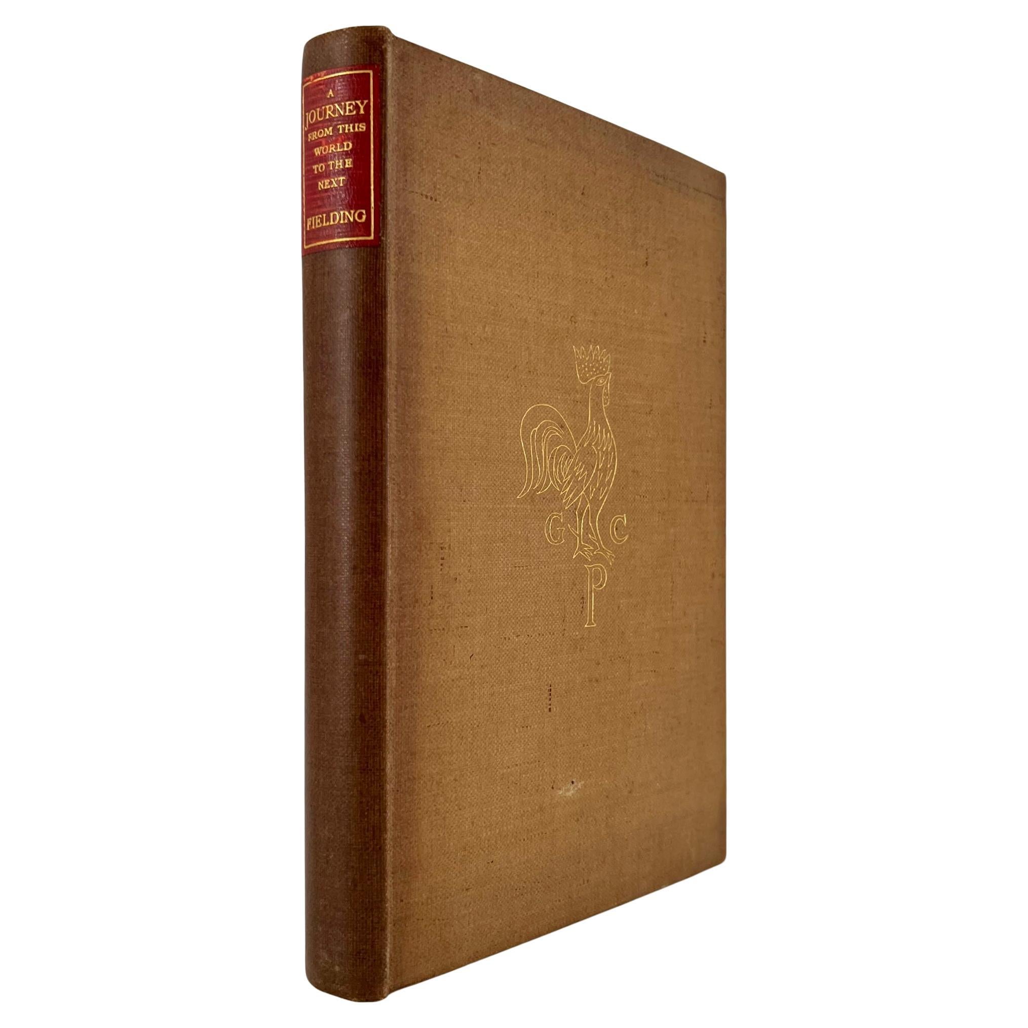Journey From This World to the Next by H. Fielding – Golden Cockerel Press