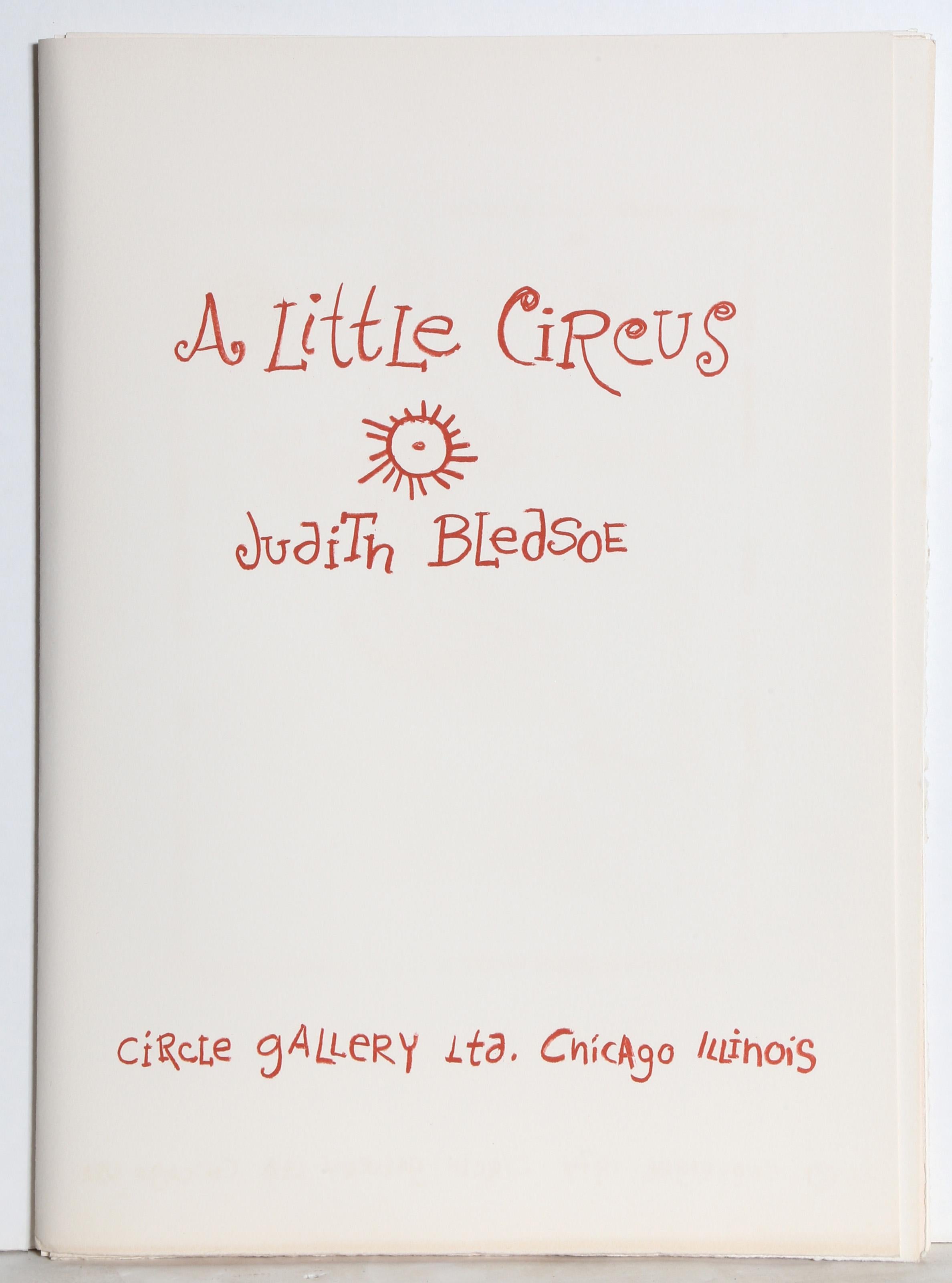 Judith Bledsoe, American (1938 - 2013) -  A Little Circus. Year: 1974, Medium: Portfolio of 14 Lithographs, each signed in pencil, Edition: HC, Size: 15  x 10.5 in. (38.1  x 26.67 cm) 