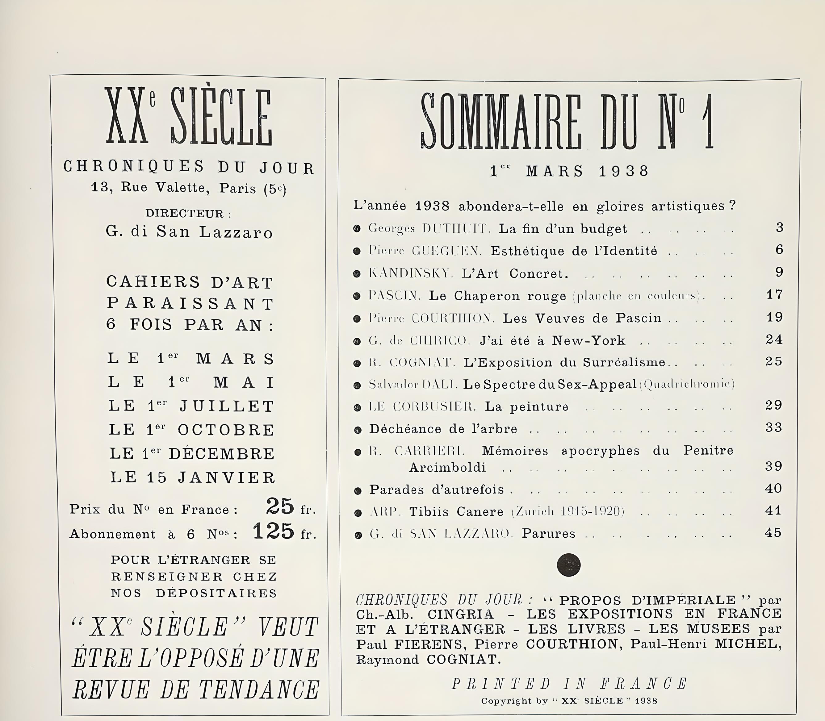 Lithographie, pochoir sur papier vélin. Taille du papier : 12,4 x 9,65 pouces. Inscription : Non signé et non numéroté, tel que publié. Notes : Extrait de l'album, XXe siècle, Sommaire du N°1, 1er Mars 1938, Chroniques du jour, 13, Rue Valette,