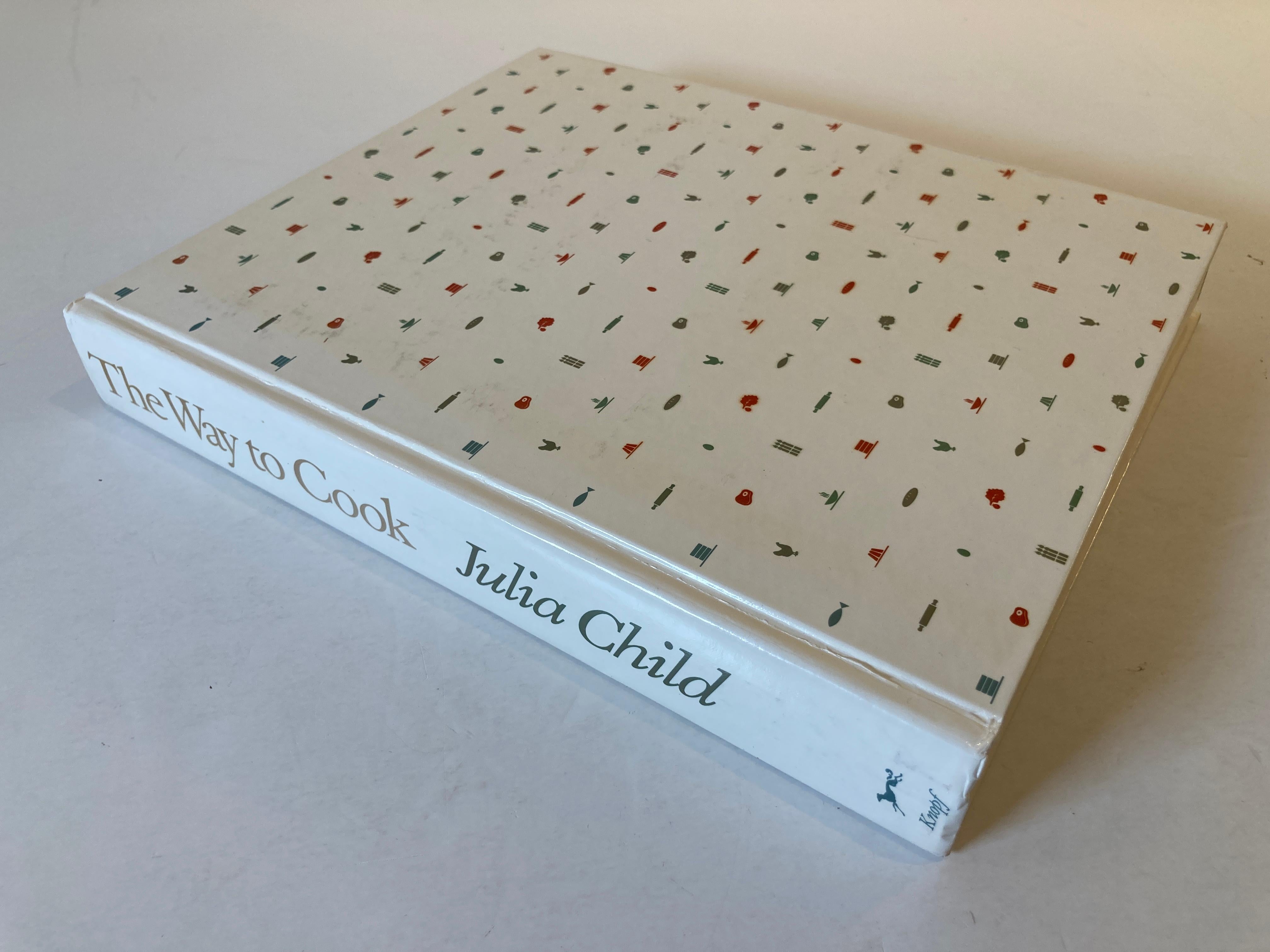 Julia Child The Way To Cook 1989, Knopf Cook Book 6