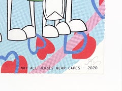 Not All Heroes Wear Capes Serigraph, Hand Signed, 20x20 Inches