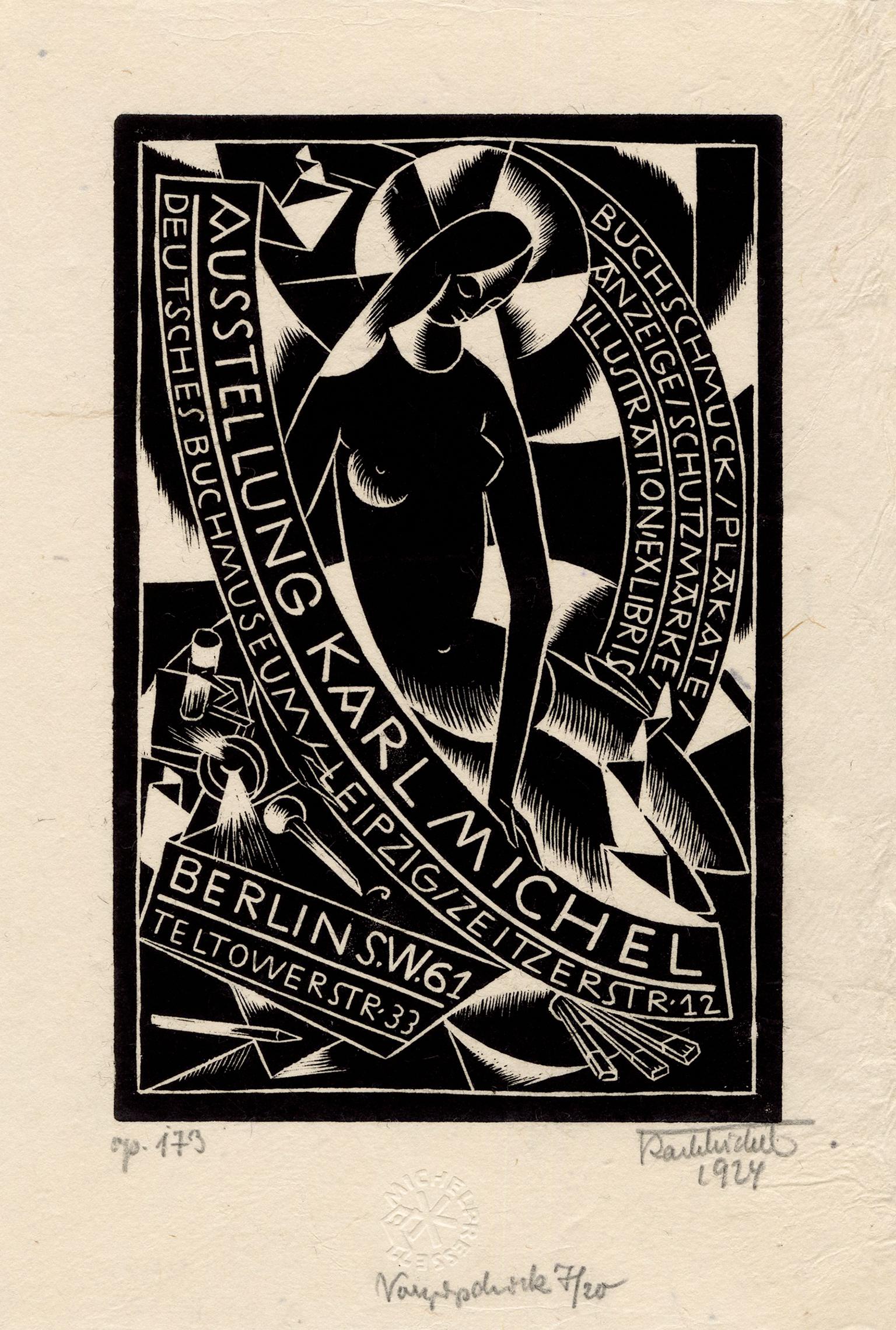Karl Michel, "Austellung Karl Michel", xilografía, 1924, edición 20. Firmado, fechado, numerado "op. 173" (número de inventario del artista) y "7/20" (número de impresión/tamaño de la edición) y anotado "Vorgesdruck" (prueba del artista) a