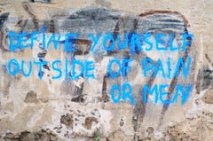 Define yourself outside of pain or men