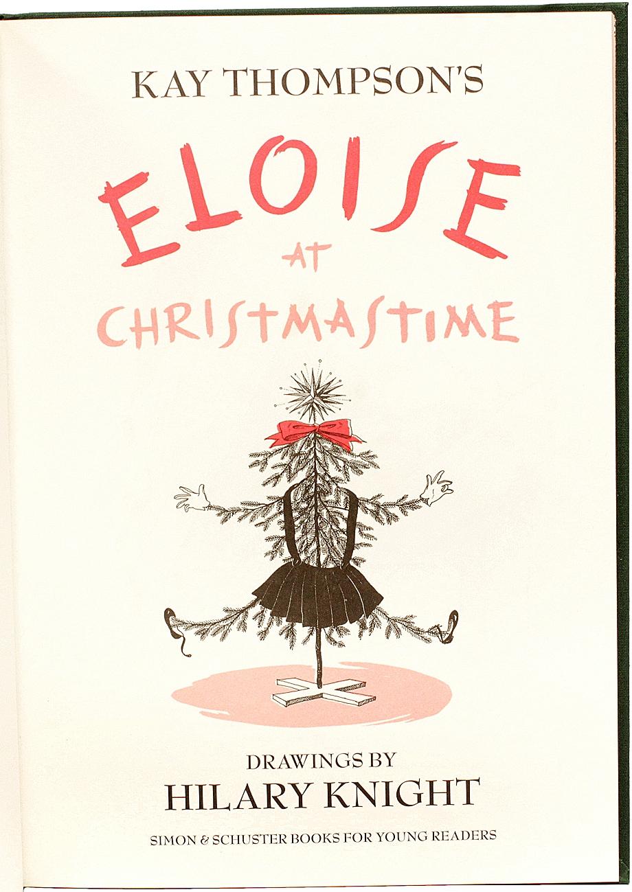 Kay Thompson. COMPLETE SET OF SIGNED LIMITED ED. Eloise - Paris - Moscow - Xmas For Sale 8