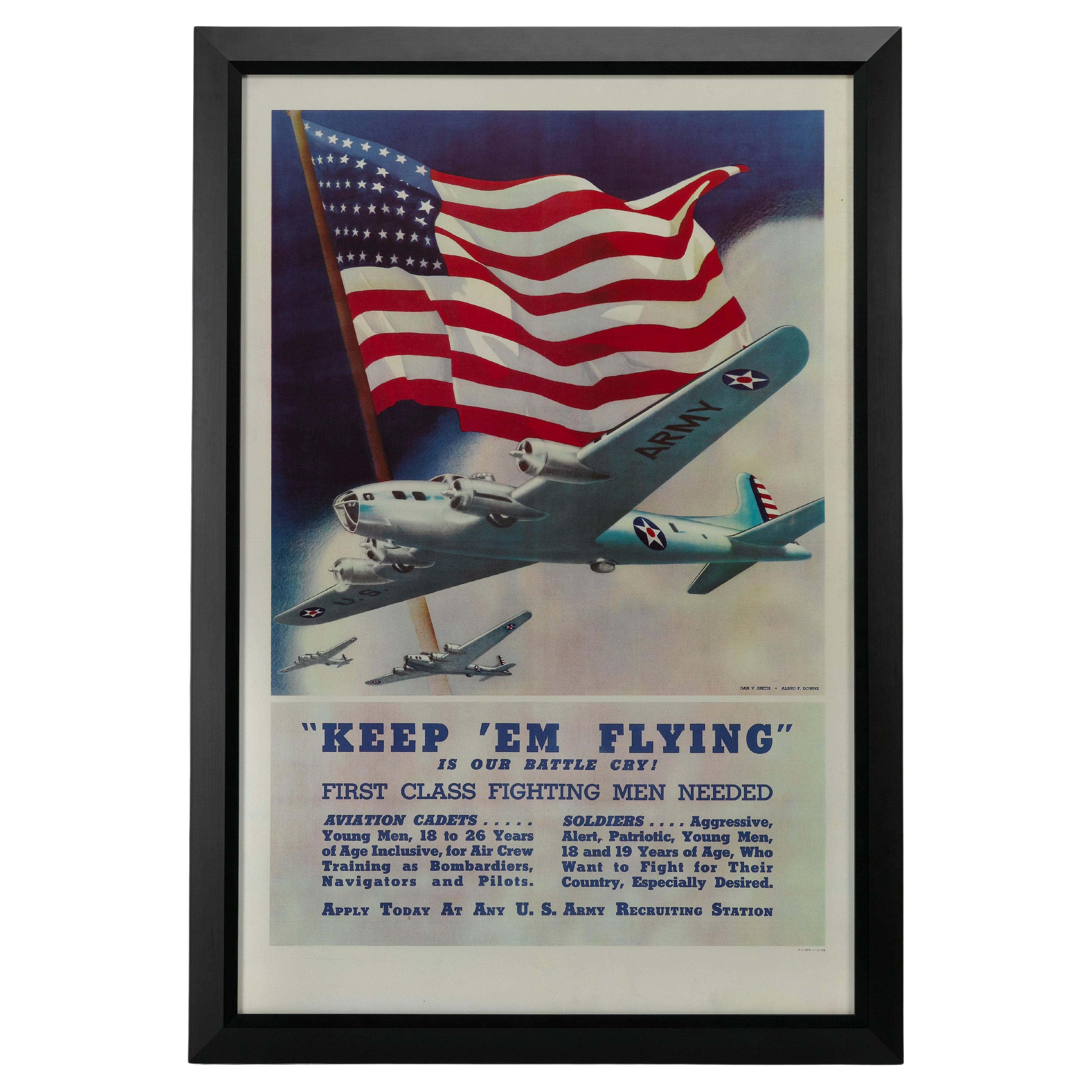 "'Keep 'Em Flying' Is Our Battle Cry!" Vintage WWII Army Recruitment Poster  For Sale