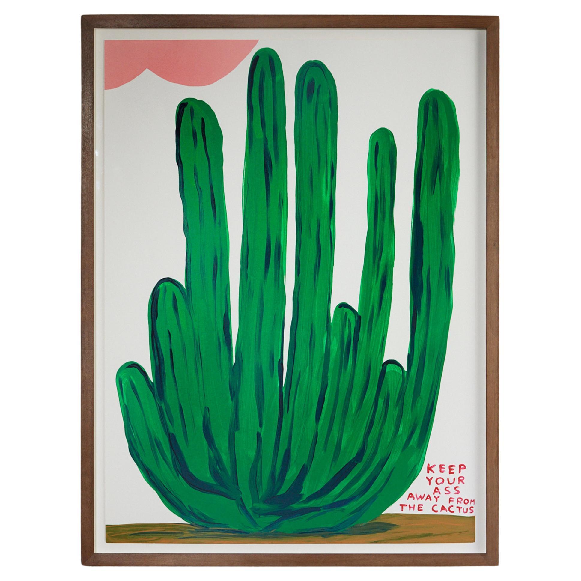 'Keep Your Ass Away From the Cactus' by David Shrigley For Sale
