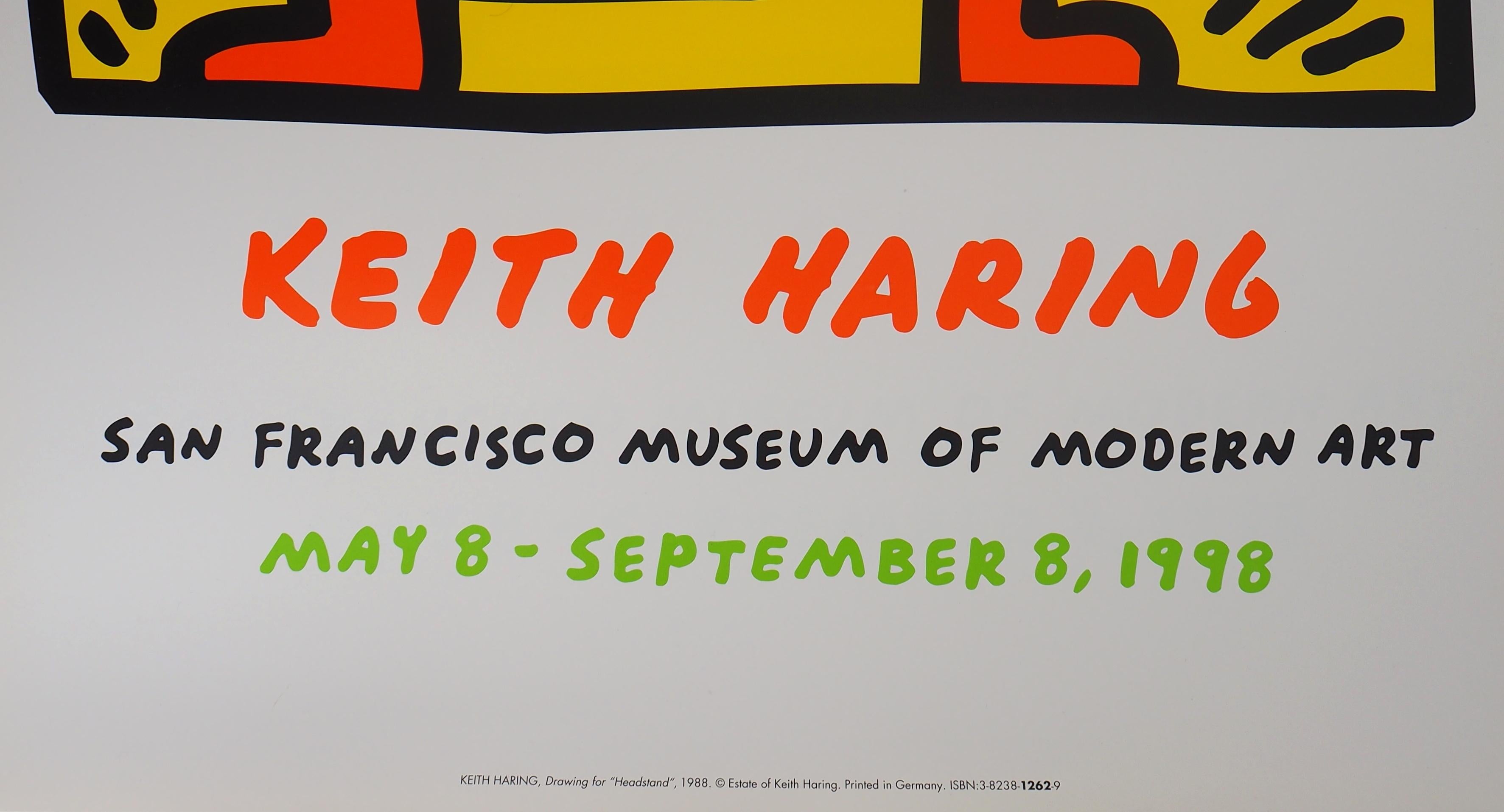 Keith Haring
Headstand

Original vintage exhibition Poster printed in Screenprint
On thick paper
90 x 60 cm (c. 36 x 24 in)

INFORMATION: Official screenprint poster for the Haring exhibition at San Francisco Museum of Modern Art in 1998. Original