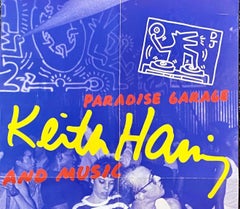 Keith Haring Paradise Garage Exhibit Poster 'Keith Haring Jeffrey Deitch'