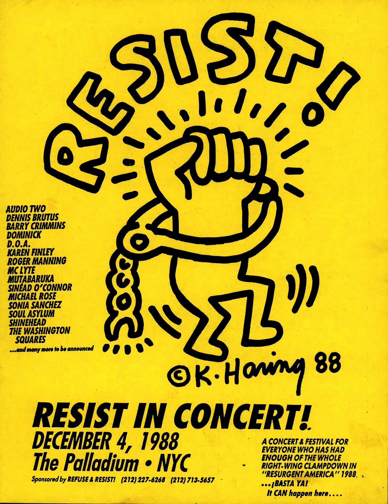 Keith Haring Resist in Concert! 1988: 
Vintage Keith Haring illustrated 1988 poster for a Refuse and Resist produced concert December 4, 1988 at New York's Palladium nightclub. A rare Haring activist poster produced during the artist's lifetime.